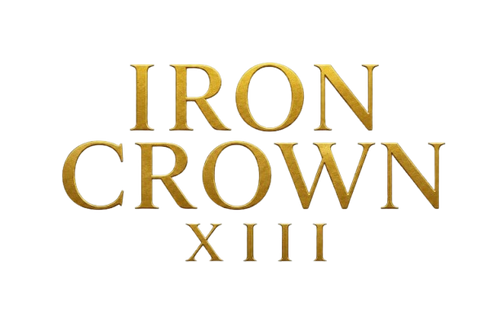 IRON CROWN XIII